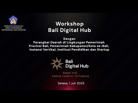 bali-digihub-2025-1-juli-2025
