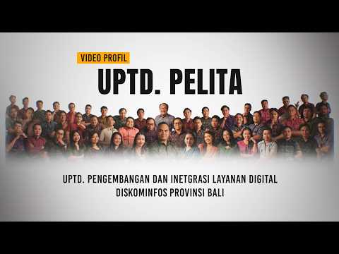 Video Profil UPTD. Pelita 2026