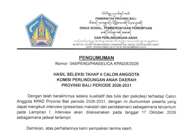 Hasil Seleksi Tahap II Calon Komisi Perlindungan Anak Daerah Provinsi Bali Periode 2026-2031